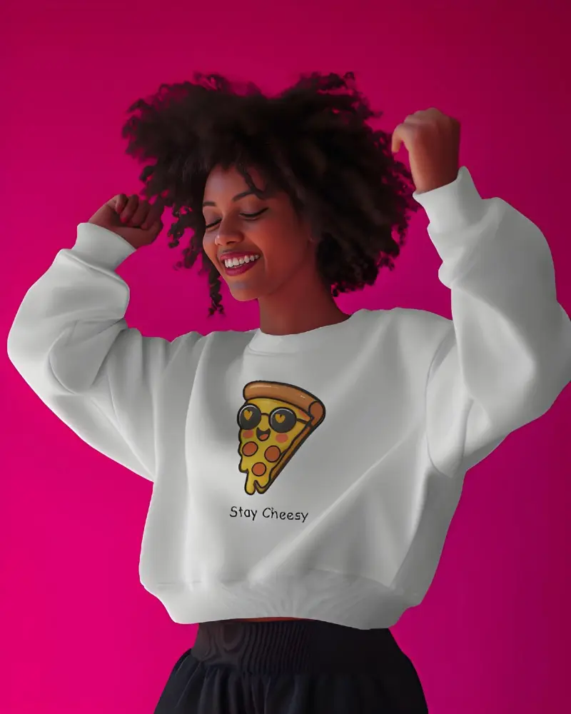 Stay Cheesy Sweatshirt 